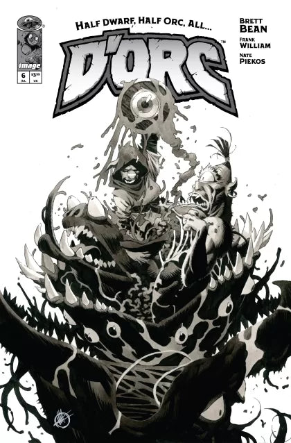 D'Orc #6D - Matteo Scalera Incentive B&W Variant (1:50)