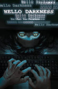 Hello Darkness #15C - Miguel Mercado Variant