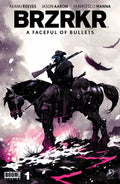 BRZRKR: A Faceful of Bullets #1D - Matteo Scalera Foil Variant