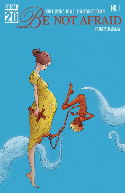 Be Not Afraid #1C - Jae Lee & June Chung Anniversary Variant