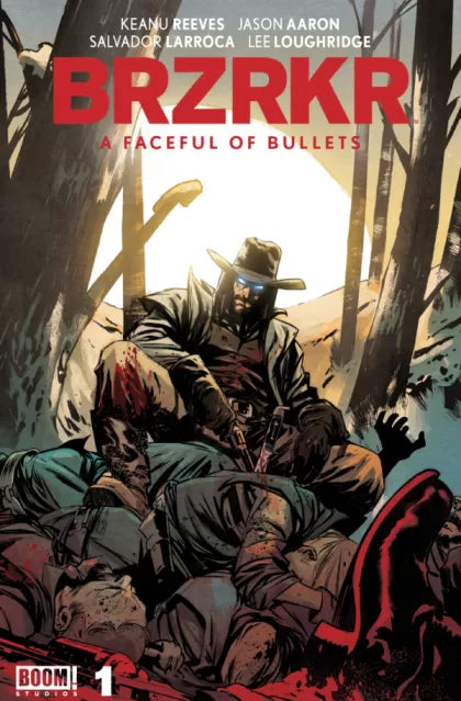 BRZRKR: A Faceful of Bullets #1A - Francesco Manna Regular