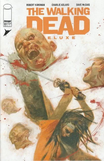 The Walking Dead Deluxe #31D - Variant Julian Totino Tedesco Cover