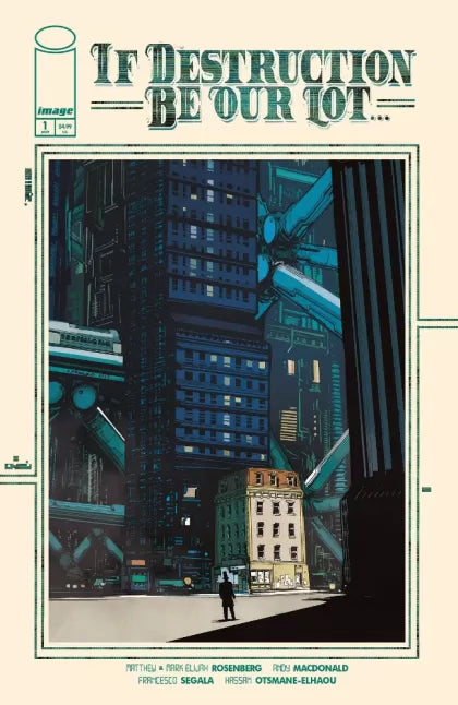 If Destruction Be Our Lot #1A - Andy MacDonald Regular