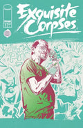 Exquisite Corpses #6C - Michael Walsh Polybag Variant