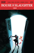 House of Slaughter #10A - Rafael Albuquerque Regular