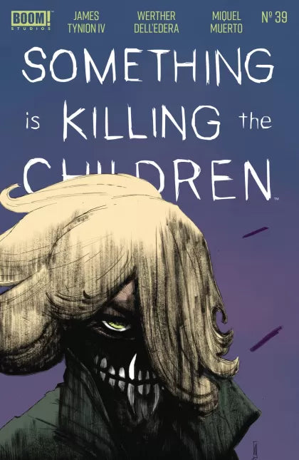 Something is Killing the Children #39A - Werther Dell'Edera Regular