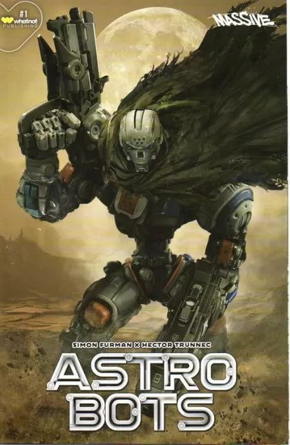 Astrobots #1I - Hard To Come Buy John Gallagher Trade Dress Exclusive
