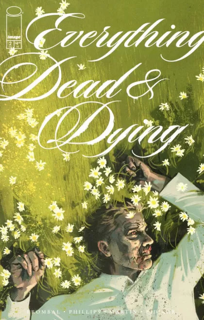 Everything Dead & Dying #2A - Jacob Phillips Regular